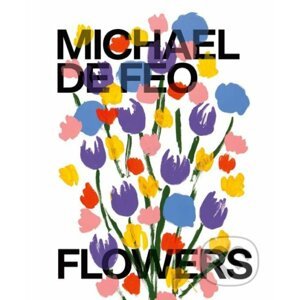 Flowers - Michael De Feo