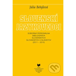 Slovenskí jazykovedci (2011 - 2015) - Júlia Behýlová