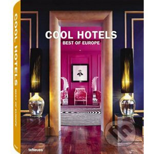 Cool Hotels Best of Europe - Te Neues