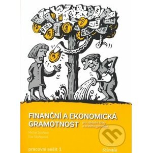 Finanční a ekonomická gramotnost - M. Skořepa, E. Skořepová