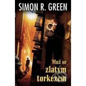 Muž se zlatým torkézem (1) - Simon R. Green
