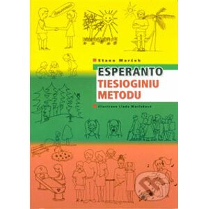 Esperanto tiesioginiu metodu - Stano Marček