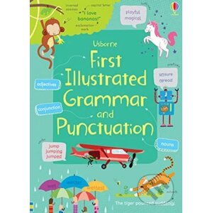 First Illustrated Grammar and Punctuation - Jane Bingham