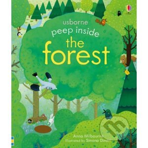 Peep Inside the Forest - Anna Milbourne, Simona Dimitri (ilustrácie)