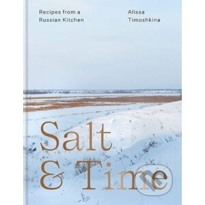 Salt and Time - Alissa Timoshkina