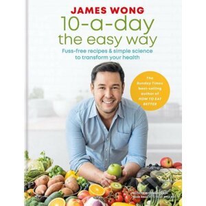 10-a-Day the Easy Way - James Wong