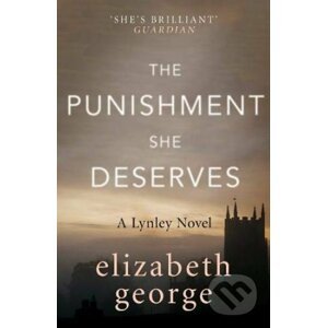 The Punishment She Deserves - Elizabeth George