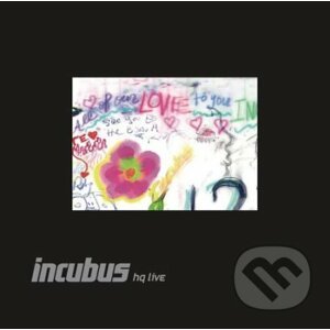 Incubus: Incubus Hq Live - Incubus