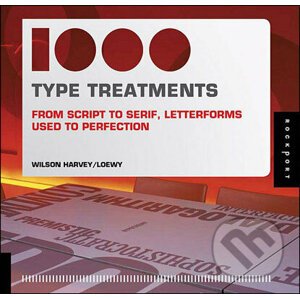 1000 Type Treatments - Wilson Harvey
