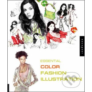 Essential Fashion Illustration: Color and Medium - Estel Vilaseca