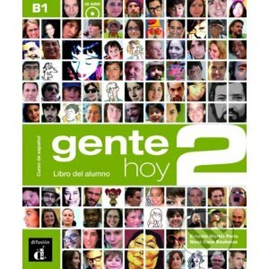 Gente Hoy: Libro del alumno - Ernesto Martin Peris