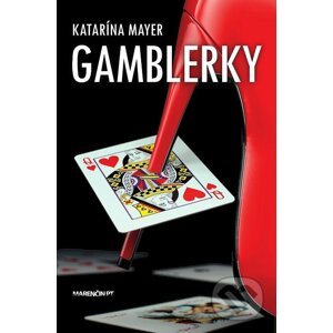 E-kniha Gamblerky - Katarína Mayer