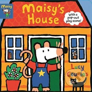 Maisy's House - Lucy Cousins