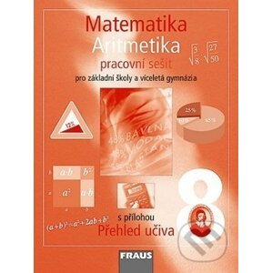 Matematika 8 Aritmetika Pracovní sešit - Helena Binterová, Eduard Fuchs, Pavel Tlustý