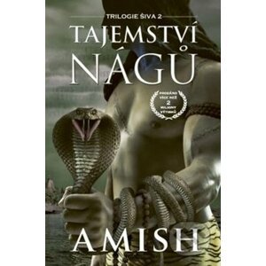 Tajemství Nágů - Amish Tripathi