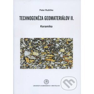 Technogenéza geomateriálov II. - Peter Ružička