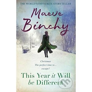 This Year It Will Be Different - Maeve Binchy