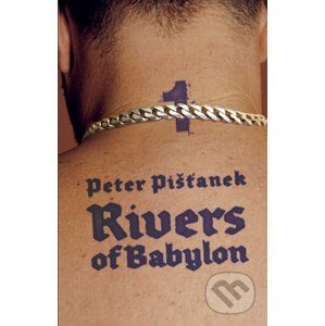 Rivers of Babylon 1 - Peter Pišťanek