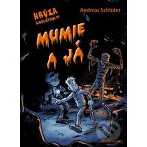 Mumie a já - Andreas Schlüter