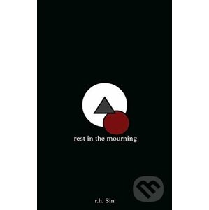 Rest in the Mourning - r.h. Sin
