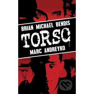 Torso - Brian Michael Bendis, Marc Andreyko