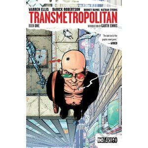 Transmetropolitan (Book One) - Warren Ellis, Darick Robertson