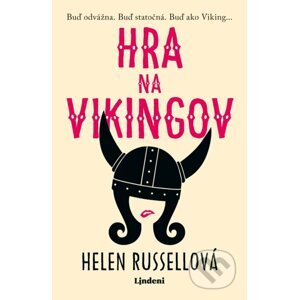 Hra na Vikingov - Helen Russell