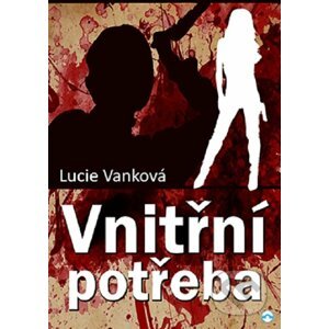 E-kniha Vnitřní potřeba - Lucie Vanková