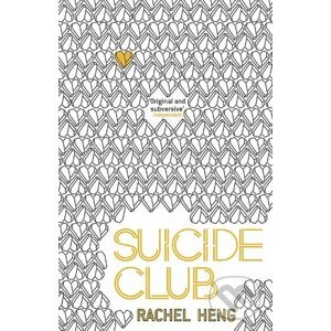 Suicide Club - Rachel Heng