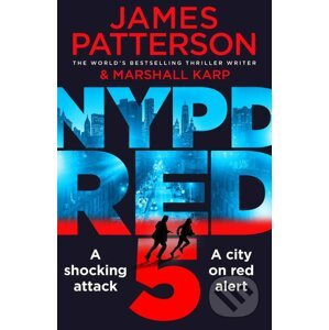 NYPD Red 5 - James Patterson, Marshall Karp