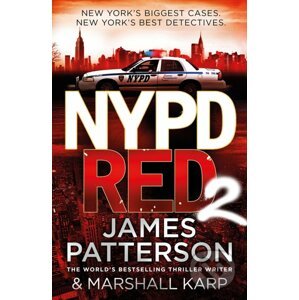 NYPD Red 2 - James Patterson, Marshall Karp