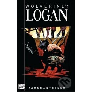 Wolverine Logan - Brian K. Vaughan, Eduardo Risso (ilustrácie)
