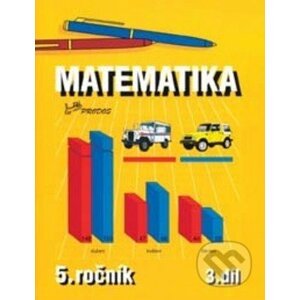 Matematika pro 5. ročník - Josef Molnár, Hana Mikulenková
