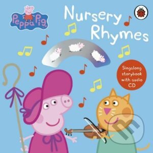 Peppa Pig: Nursery Rhymes - Ladybird Books