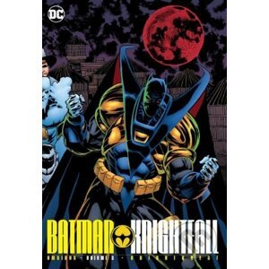 Batman Knightfall Omnibus (Volume 2) - Chuck Dixon, Kelley Jones