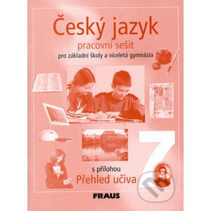 Český jazyk 7 pro základní školy a víceletá gymnázia - Zdeňka Krausová, Renata Teršová