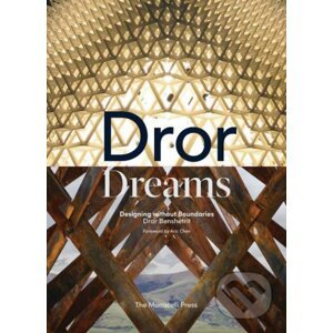 Dror Dreams - Dror Benshetrit, Aric Chen