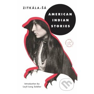 American Indian Stories - Zitkála-Šá