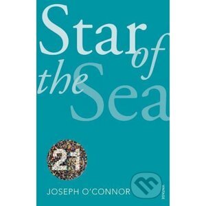 Star Of The Sea - Joseph O'Connor