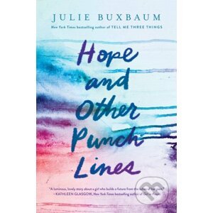 Hope and Other Punchlines - Julie Buxbaum