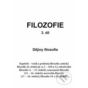 E-kniha FILOZOFIE 3. díl: Dějiny filosofie - Jan Volf