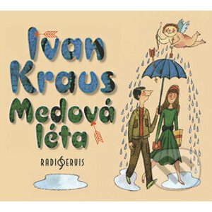 Medová léta - Ivan Kraus