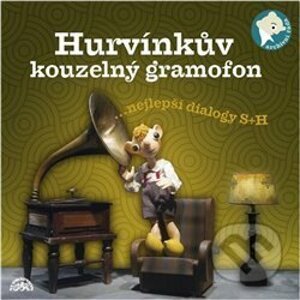 Hurvínkův kouzelný gramofon - Supraphon