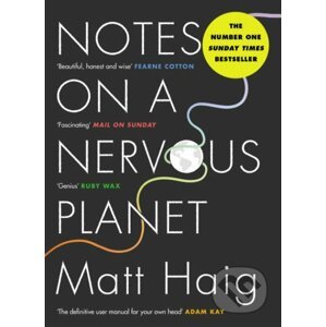 Notes on a Nervous Planet - Matt Haig