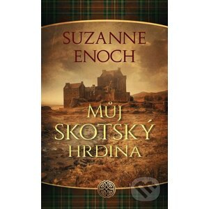 Můj skotský hrdina - Suzanne Enoch