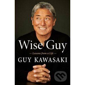 Wise Guy - Guy Kawasaki
