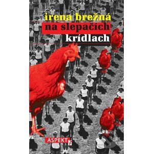 E-kniha Na slepačích krídlach - Irena Brežná