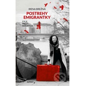 E-kniha Postrehy emigrantky - Irena Brežná