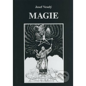 Magie - Josef Veselý