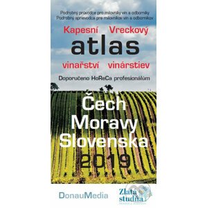 Kapesní atlas vinařství/Vreckový atlas vinárstiev Čech, Moravy, Slovenska 2019 - DonauMedia